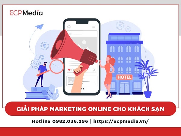 Giải pháp online marketing cho khách sạn
