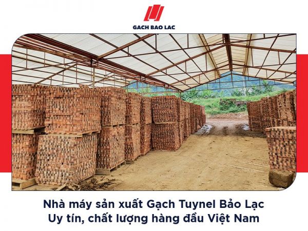 nhà máy sản xuất Gạch Tuynel Bảo Lạc