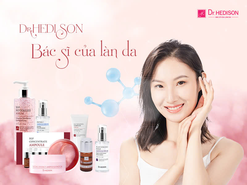 Dr.HEDISON - Bác sĩ của làn da, chữa lành tận tâm