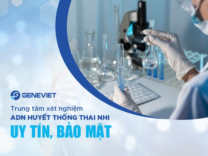 xét nghiệm ADN thai nhi