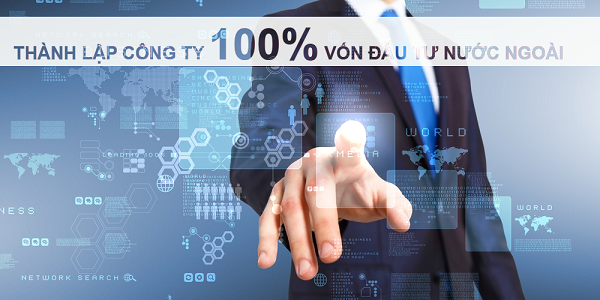 Nên chọn đơn vị tư vấn thành lập doanh nghiệp 100% vốn nước ngoài nào để đảm bảo uy tín?
