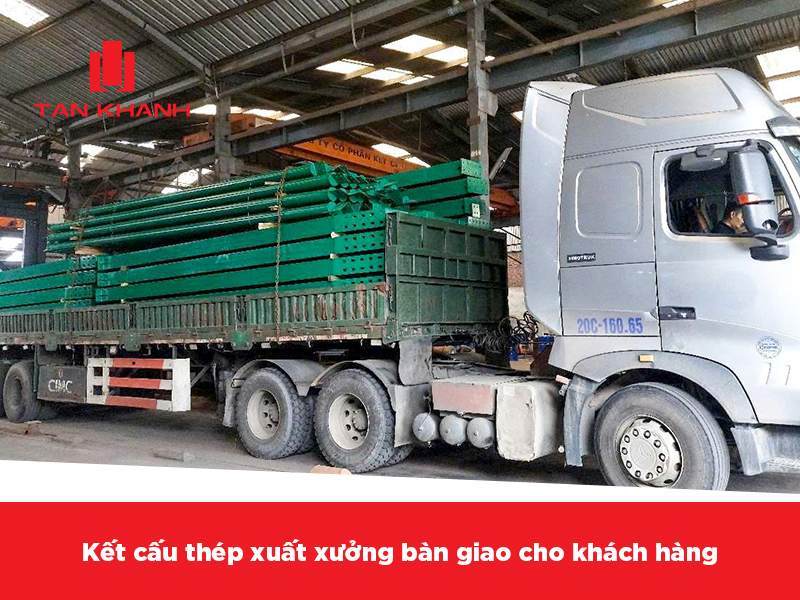 Tân Khánh Steel – Đơn vị sản xuất kết cấu thép chuyên nghiệp, uy tín trên toàn quốc