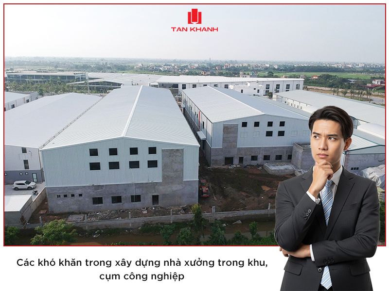 Giải pháp thi công nhà xưởng trong khu công nghiệp: Nhanh chuẩn – an toàn cùng Tân Khánh Steel