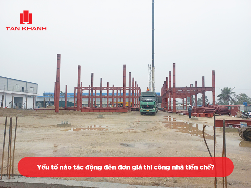 đơn giá thi công nhà tiền chế