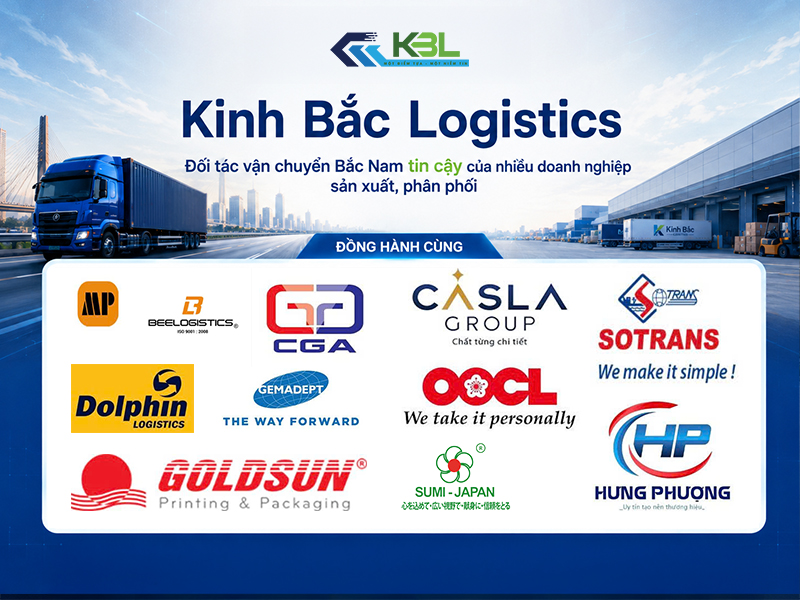 Kinh Bắc Logistics - Đơn vị vận tải Bắc Nam uy tín cho doanh nghiệp sản xuất và phân phối