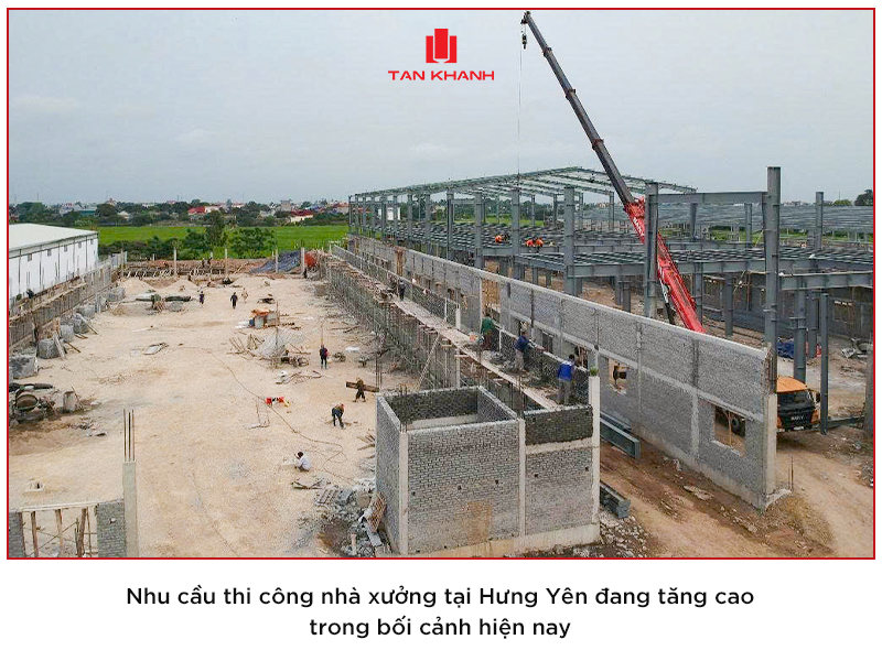 Thi công nhà xưởng tại Hưng Yên